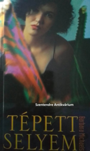 Ford.: Molnár István Barbara Michaels - Tépett selyem - Molnár István fordításában (saját képpel! szent. antikv.)