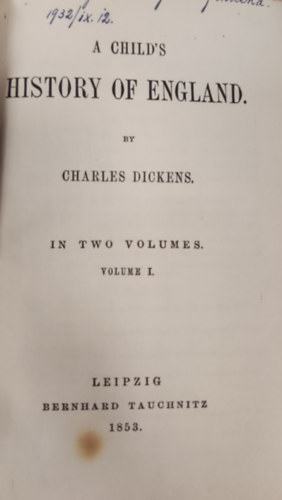 Charles Dickens - A Child's History of England I-II