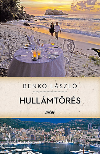 Benkő László - Hullámtörés