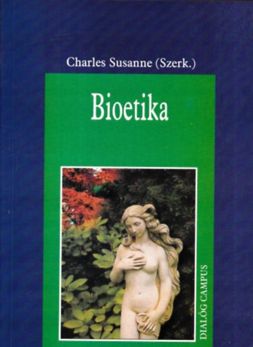 Charles Susanne - Bioetika