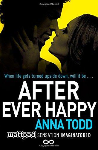 Anna Todd - After Ever Happy
