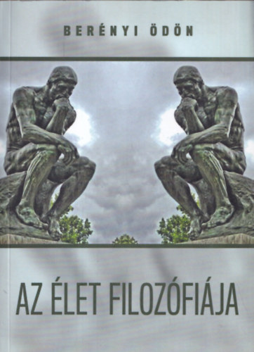 Bernyi dn - Az let filozfija