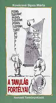 Kov�csn� Sipos M�rta - A tanul�s fort�lyai