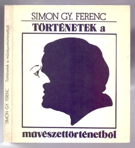 Simon Gy. Ferenc - Trtnetek a mvszettrtnetbl