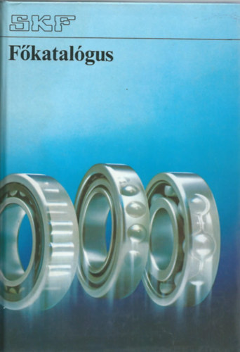 Svéd Golyóscsapágy Rt - Főkatalógus SKF