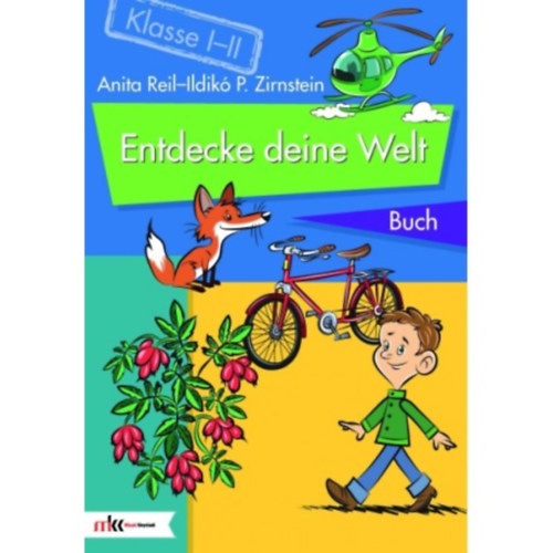 Zirnstein-Papp Ildik� Reil Anita - Entdecke deine Welt Buch Klasse 1-2