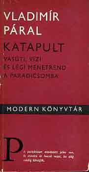 Vladimir Pral - Katapult