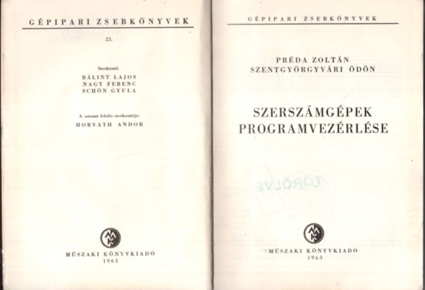 Prda-Szentgyrgyvri - Szerszmgpek programvezrlse