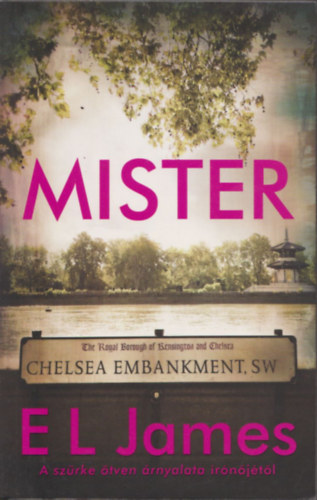 E L James - Mister