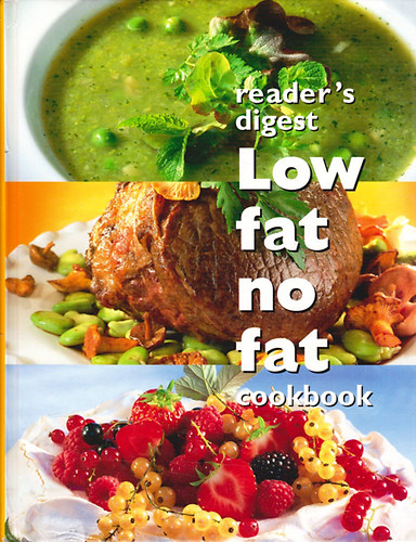 Reader's Digest - Low Fat, No Fat Cookbook