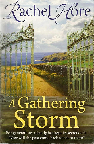 Rachel Hore - A Gathering Storm
