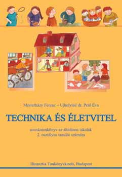 Mesterhzy Ferenc; Ujhelyin dr. Pet va - Technika s letvitel munkatanknyv - 2. osztly