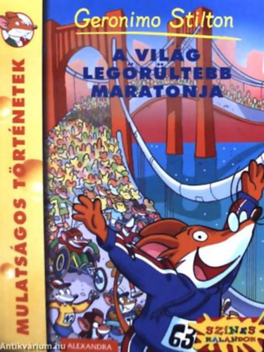 Geronimo Stilton; - A vilg legrltebb maratonja