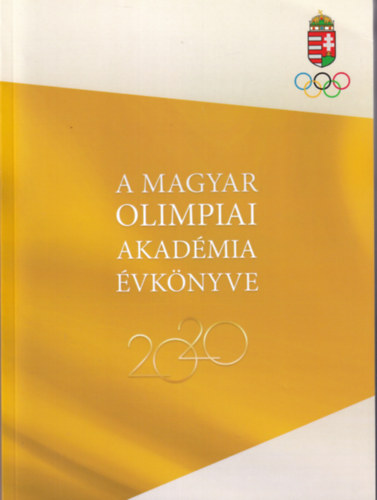 A magyar olimpiai akad�mia �vk�nyve 2020