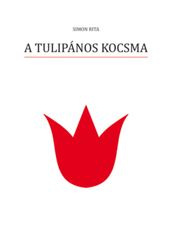 Simon Rita - A Tulipnos Kocsma