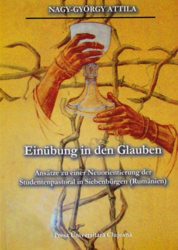 Nagy-Gy�rgy Attila - Ein�bung in den Glauben