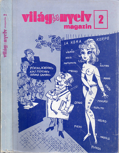 Szenes Imre  (szerk) - Vil�g �s nyelv - magazin 2.