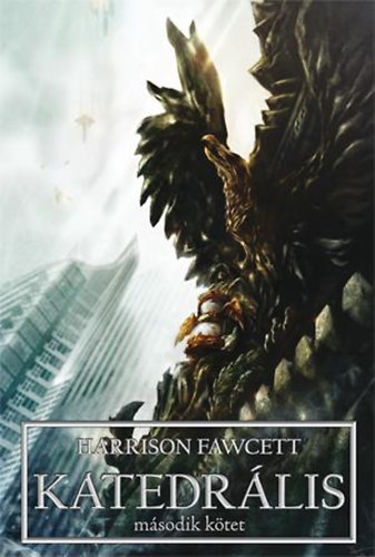 Fony�di Tibor Harrison Fawcett - Katedr�lis II.