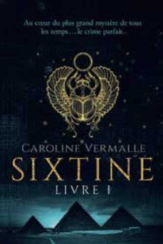 Caroline Vermalle - Sixtine