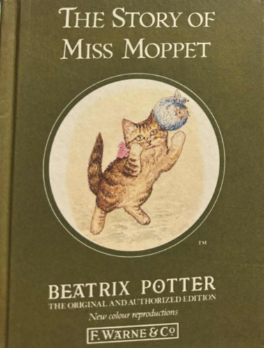 Beatrix Potter - The Story of Miss Moppet