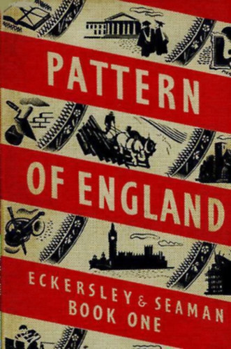 Eckersley - Seaman - Pattern of England - Book One