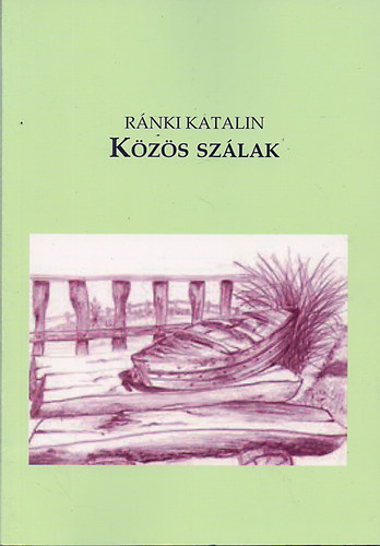 R�nki Katalin - K�z�s sz�lak
