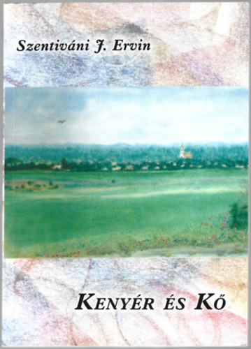 Szentiv�ni J. Ervin - Keny�r �s K�