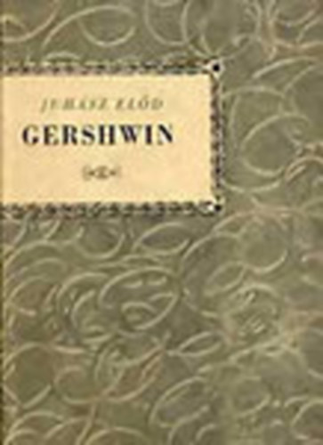 Juhsz Eld - George Gershwin