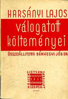 Harsányi Lajos - Harsányi Lajos válogatott költeményei