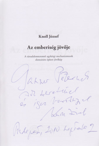 Knoll Jzsef - Az emberisg jvje (Dediklt)