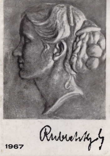 Morvay Alice - Rubletzky G�za szobr�szm�v�sz ki�ll�t�sa 1967 febru�r 24-�prilis 16. Ernst M�zeum