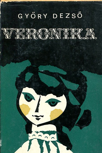 Gy�ri Dezs� - Veronika