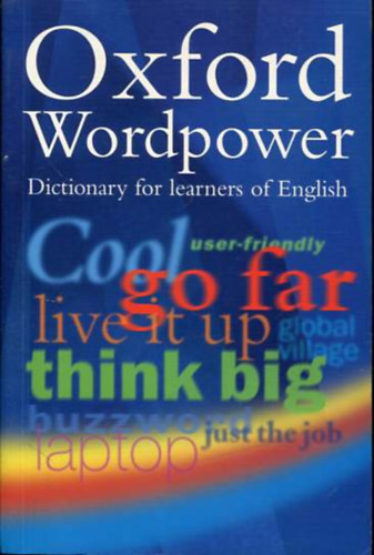 Mirand  Steel (ed.) - Oxford wordpower dictionary for learners of English