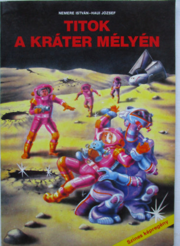 Nemere; Haui - Titok a kr�ter m�ly�n (k�preg�ny)