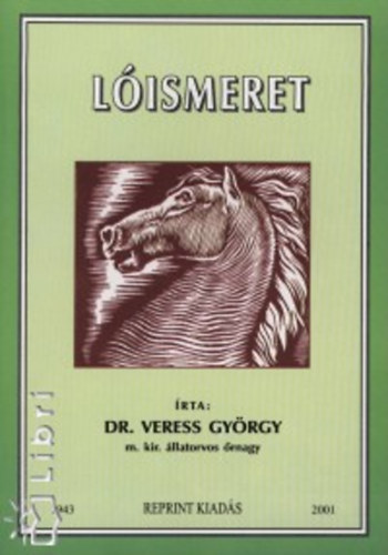 Veress Gy�rgy - L�ismeret