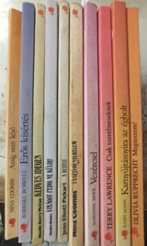Nina Coombs, Joan Elliott Pickart, Sandra Brown, Noelle Berry McCue, Barbara Boswell, Terry Lawrence, T�bb szerz� Marianne Shock - 10 db a V�r�s R�zsa sorozatb�l: Er�s kis�rt�s - Kedves idegen - Vir�got pedig ne k�ldj! - A rejt�ly - Puszt�t� szerelem - Vez�rcsel - Csak szerelmeseknek - Karny�jt�snyira az �gbolt - Megteszem! - Am�g nem k�s�