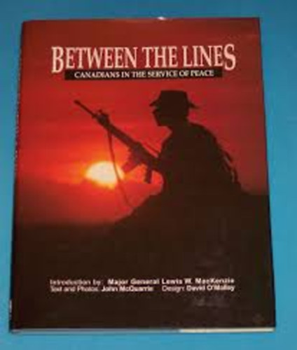 Between the lines (Canadians in the service of peace)