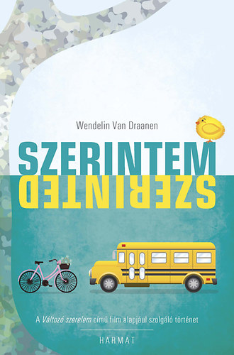 Wendelin Van Draneen - Szerintem, szerinted