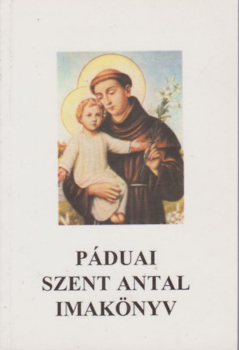 Pduai Szent Antal Imaknyv