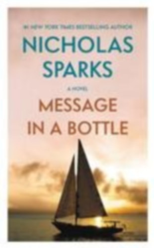 Nicholas Sparks - Message in a Bottle