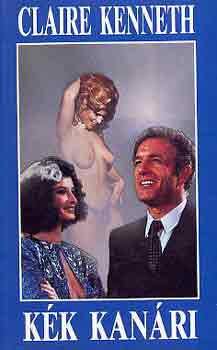 Claire Kenneth - Kék kanári