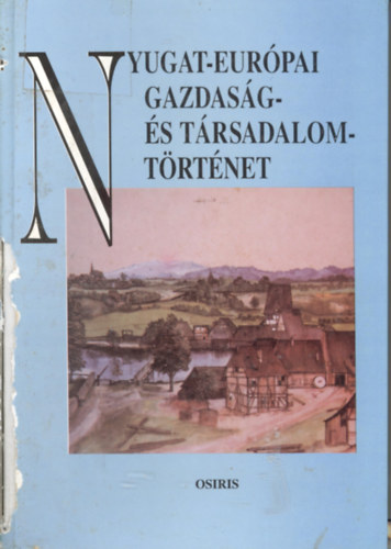 Diederiks-Lindblad-Noordam - Nyugat-Eur�pai gazdas�g- �s t�rsadalomt�rt�net