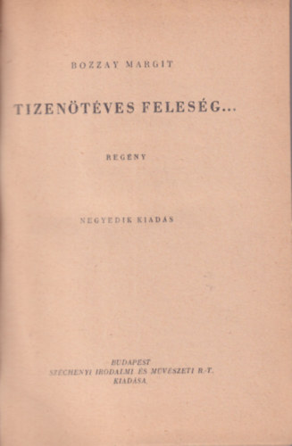 Bozzay Margit - Tizentves felesg
