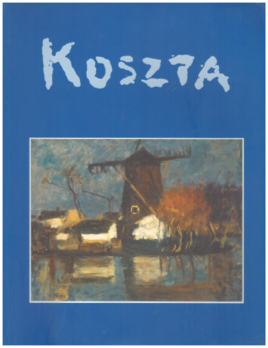 Dmtr Jnos - Koszta Jzsef festmvsz hagyatki lland killtsa