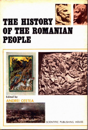 Andrei Otetea - The history of the Romanian people (A rom�n n�p t�rt�nete)