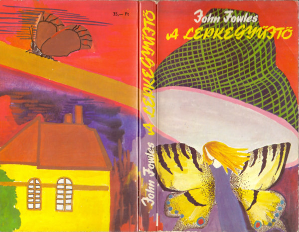 John Fowles - A lepkegyűjtő (FORDÍTÓ Róna Ilona)