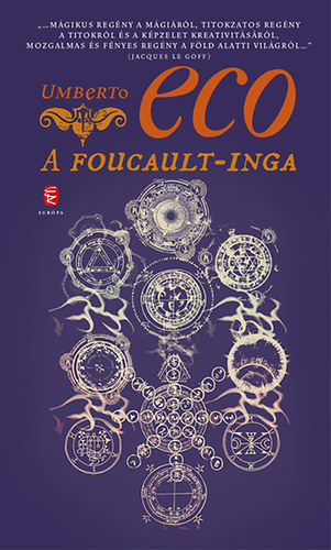 Umberto Eco - A Foucault-inga