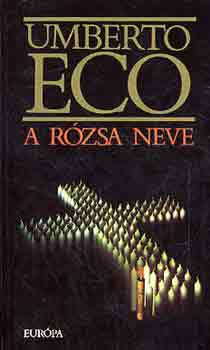 Umberto Eco - A r�zsa neve
