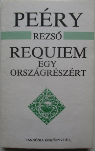 Pery Dezs - Requiem egy orszgrszrt