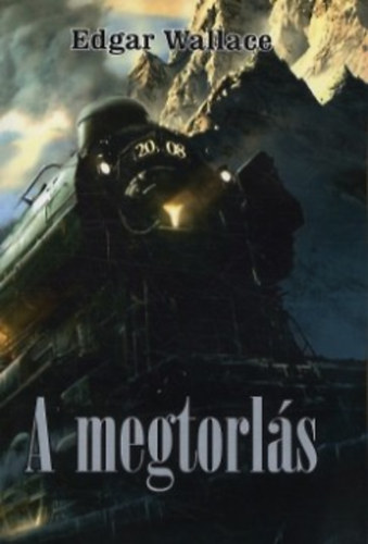 Edgar Wallace - A megtorlás